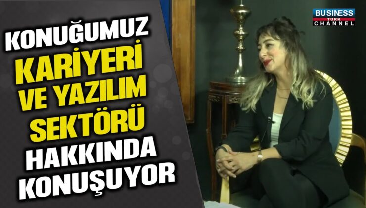 YAZILIM UZMANI DERYA APAYDIN AK’IN BANKACILIK SEKTÖRÜNDEKİ YOLCULUĞU!