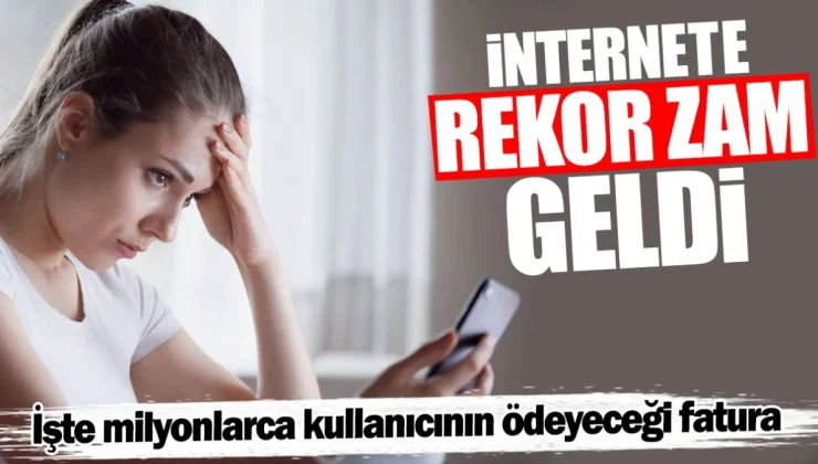 İnternete Rekor Zam! Milyonlarca Kullanıcının Yeni Faturası Açıklandı