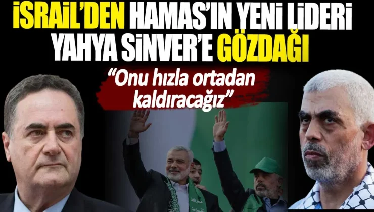 İsrail’den Hamas’a Sert Mesaj: Yeni Lider Sinwar’a Gözdağı