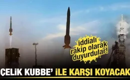 Dış Basında Çelik Kubbe: İsrail’in ‘Demir Kubbe’sine Rakip Olacak