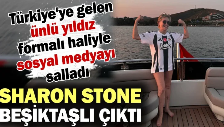 Sharon Stone’un Bodrum Ziyareti: Beşiktaş Forması ve Çiçeklerle Karşılanma