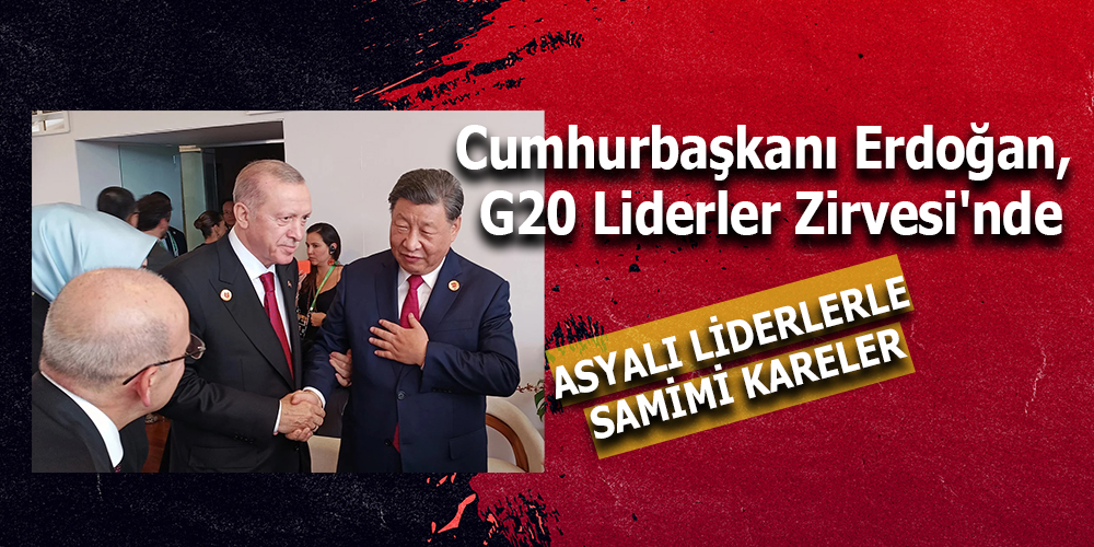 CUMHURBAŞKANI ERDOĞAN’DAN G20 LİDERLER ZİRVESİ’NDE SAMİMİ ANLAR