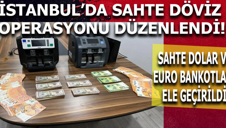 İstanbul’da Sahte Döviz Operasyonu: Bağcılar’da Otelde Büyük Baskın