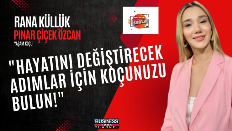 HAYATINIZI DEĞİŞTİRECEK KOÇLUK DENEYİMİ: PINAR ÇİÇEK ÖZCAN’LA BİR SÖYLEŞİ