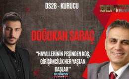 28 YAŞINDA KENDİ PAZAR YERİNİ KURDU! DOĞUKAN SARAÇ’TAN GİRİŞİMCİLİK DERSİ