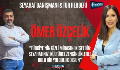 PROFESYONEL TUR REHBERİ ÖMER ÖZÇELİK: “TÜRKİYE’Yİ GEZEN HER MİSAFİR BİR KÜLTÜR ELÇİSİ OLMALI”
